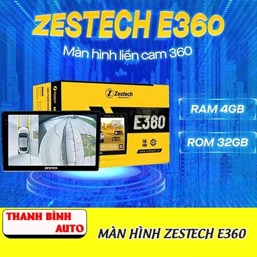 Review Zestech E360 2025 – Màn hình Android tích hợp Camera 360, nâng cấp xe gọn gàng & an toàn